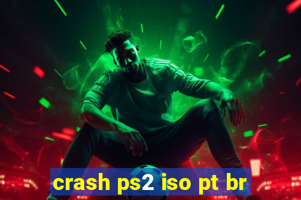 crash ps2 iso pt br